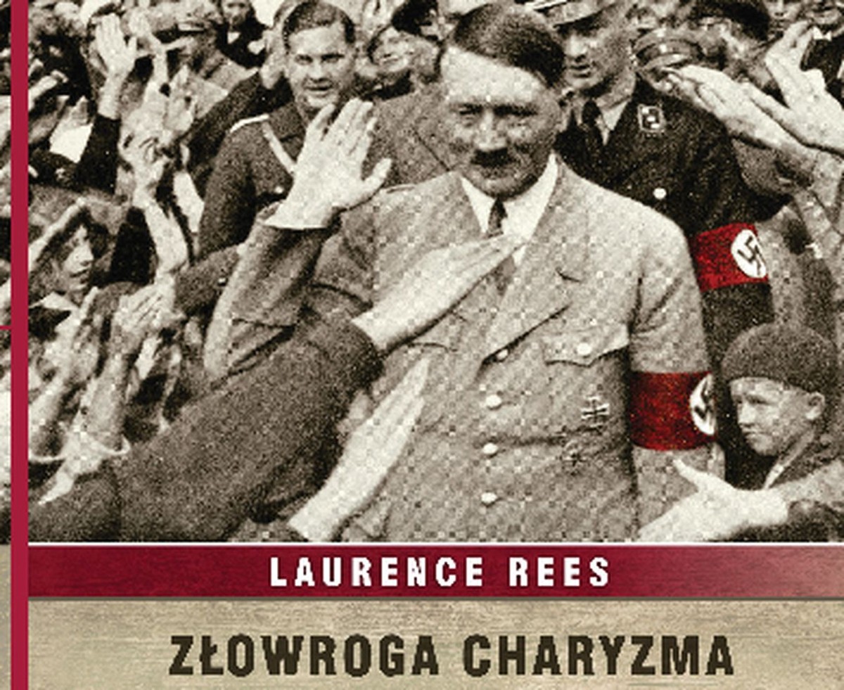 Złowroga charyzma Adolfa Hitlera