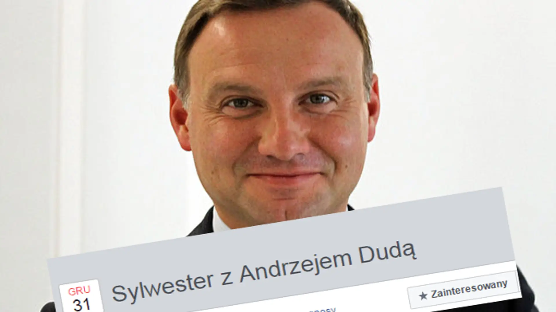 „Sylwester z Andrzejem Dudą” to najlepsze facebookowe wydarzenie od dawna. Jesteście gotowi na imprezę?