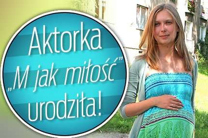 Aktorka "M jak miłość" urodziła!