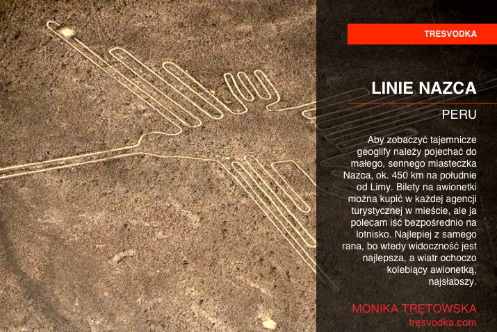 Linie Nazca, to według Moniki miejsce, które w Ameryce Południowej trzeba zobaczyć, fot. tresvodka.com