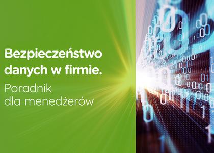 Bezpieczeństwo danych w firmie. Poradnik dla menedżerów, którzy są  nieświadomi zagrożenia cyberatakami - Trendy i inspiracje - Newsweek.pl
