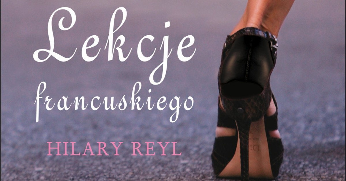 Lekcje francuskiego. Fragment książki - Fragmenty Książek