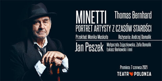 Jan Peszek, mat. promocyjne spektaklu "Minetti. Portret artysty z czasów starości" 