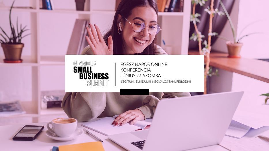 Jön az első GLAMOUR Business konferencia! Június 27-én csatlakozz az online GLAMOUR Small Business Summithoz