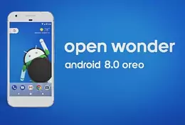 Android 8.0 oficjalnie zapowiedziany. Oto Android Oreo