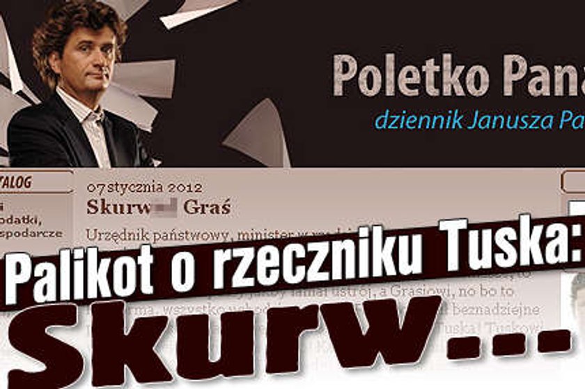 Palikot o rzeczniku Tuska: Skurw...