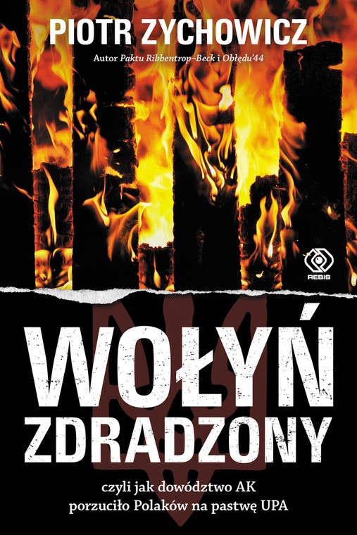 "Wołyń zdradzony"