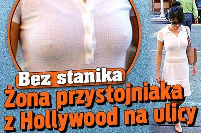 Bez stanika. Żona przystojniaka z Hollywood na ulicy