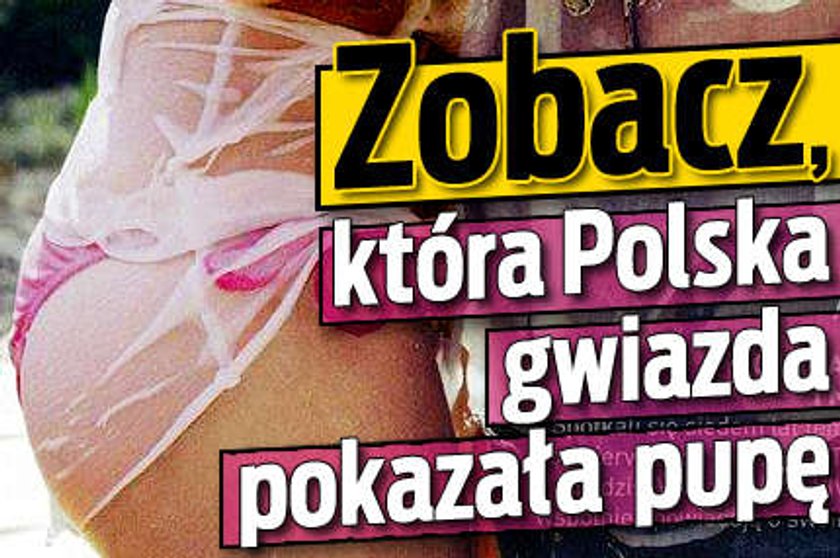 Koroniewska pokazała pupę