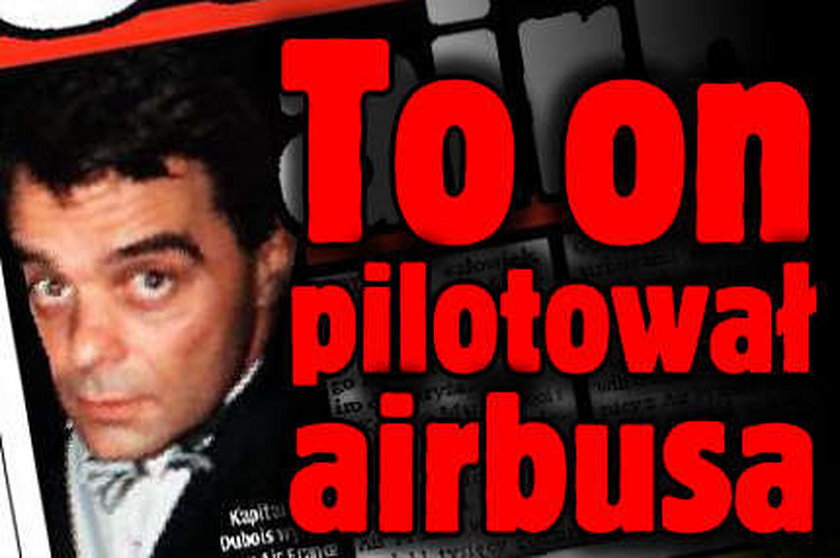 To on pilotował airbusa 