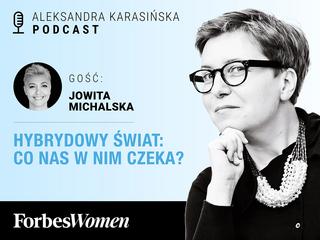 Podcast Forbes Women - Jowita Michalska, prezeska Digital University