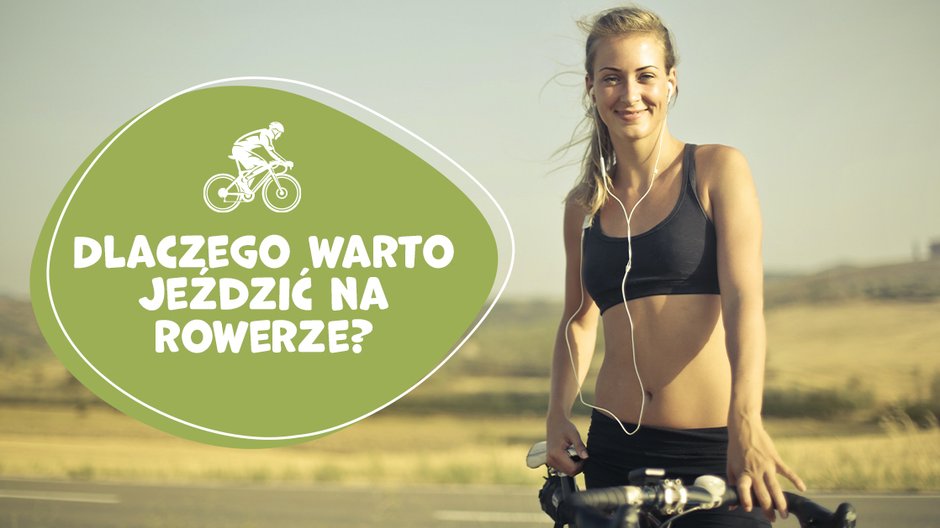 Dlaczego warto jeździć na rowerze?