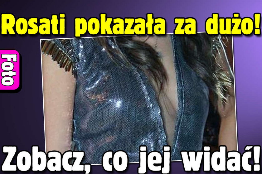 Rosati pokazała za dużo! Zobacz, co jej widać! Foto