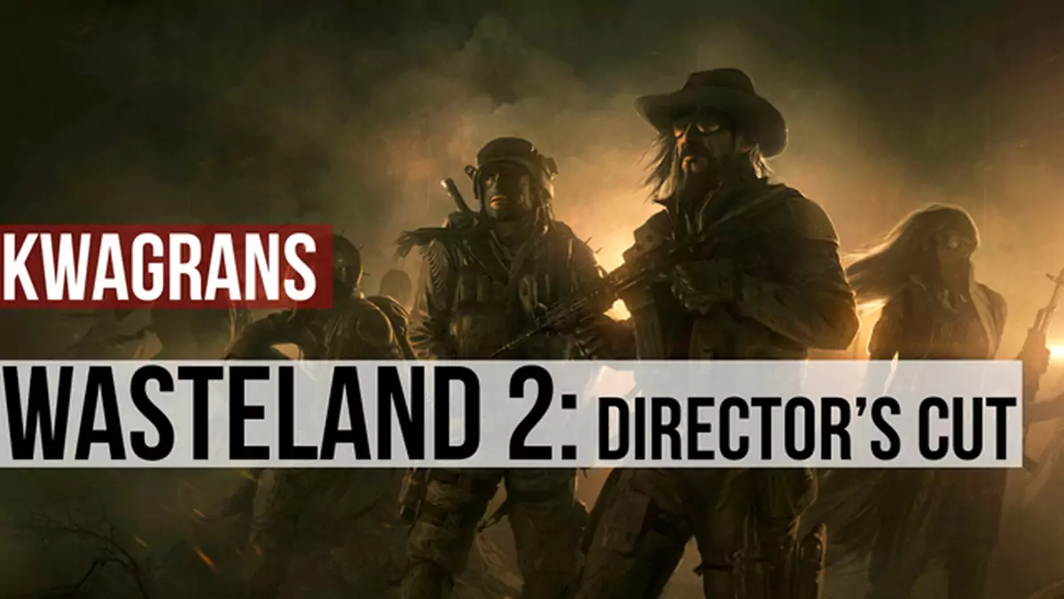 KwaGRAns: zwalczamy radioaktywne robale w Wasteland 2: Director's Cut