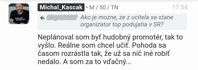 8 Z učiteľa organizátorom najväčšieho slovenského festivalu