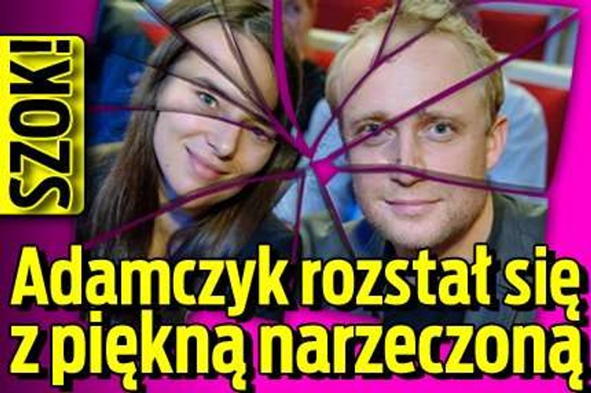 Szok! Adamczyk rozstał się z piękną narzeczoną