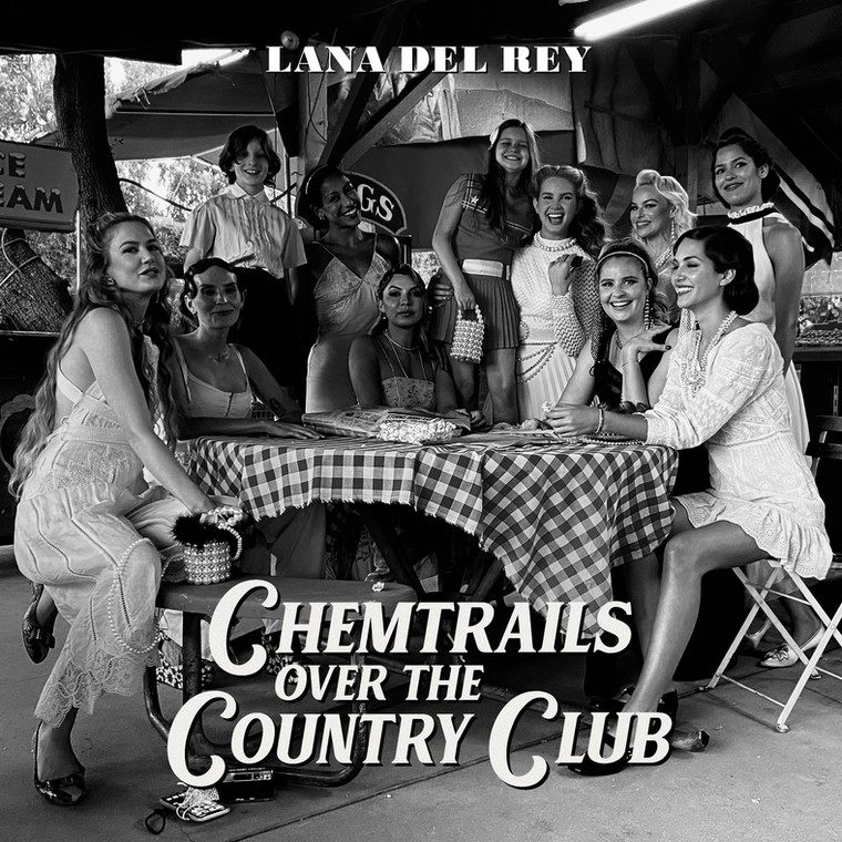 Lana Del Rey – "Chemtrails Over The Country Club"