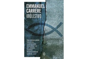 Królestwo, Emmanuel Carrere, przeł. Krystyna Arustowicz  Wydawnictwo Literackie. Recenzja