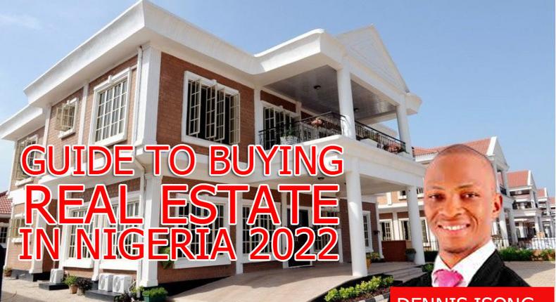 Guide to buying real estate in Nigeria 2022: Tips to consider
