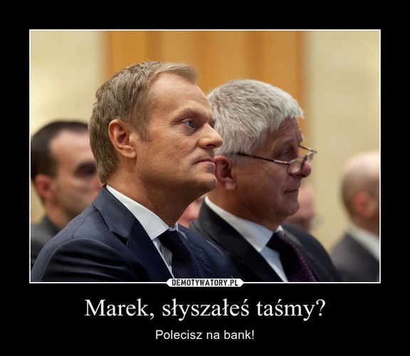 afera taśmowa - mem