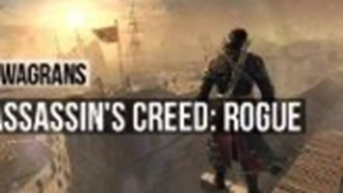 KwaGRAns: morskie opowieści wprost z pecetowego Assassin’s Creed: Rogue