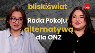 Rada Pokoju alternatywą dla ONZ [BLISKI ŚWIAT]