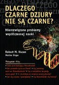 Dlaczego czarne dziury nie są czarne