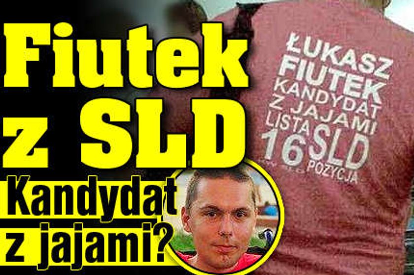 Fiutek z SLD. Kandydat z jajami?