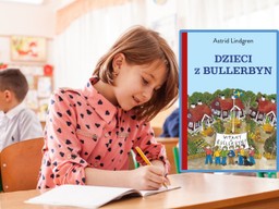 Test z lektury „Dzieci z Bullerbyn”. To po feriach świątecznych omawiają dzieci