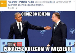 Afera o mem z Dudą i Obamą. 'Chodź do zdjęcia, pokażesz kolegom w więzieniu'. Polskie Radio szuka winnego
