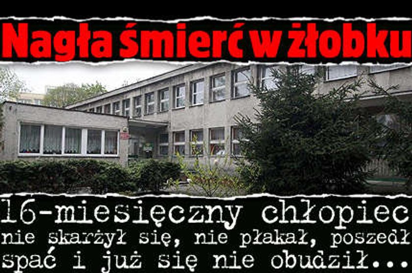 Nagła śmierć w żłobku