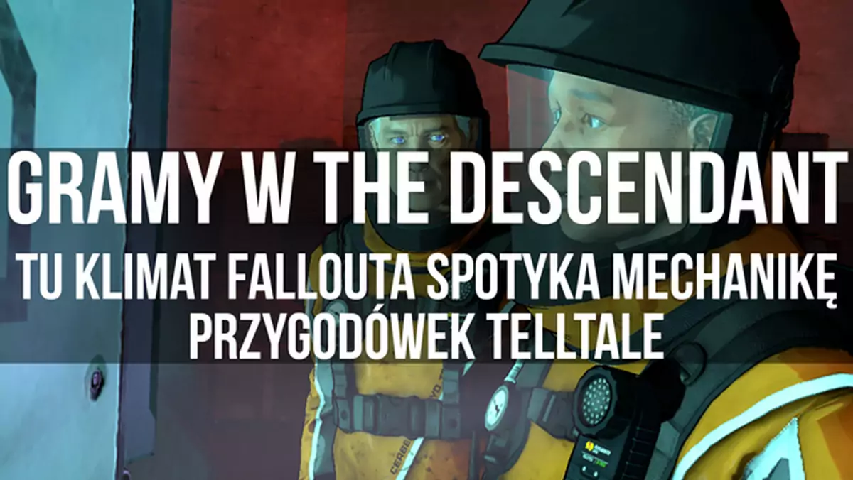 Gramy w The Descendant - tu klimat Fallouta spotyka mechanikę przygodówek TellTale