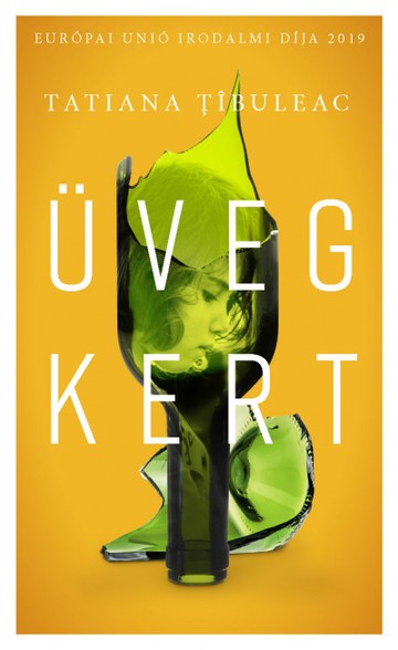  Tatiana Tibuleac: Üvegkert
