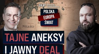 Tajne aneksy i jawny deal – gwarancje bezpieczeństwa Ukrainy, Polski i Europy [Polska-Europa-Świat]