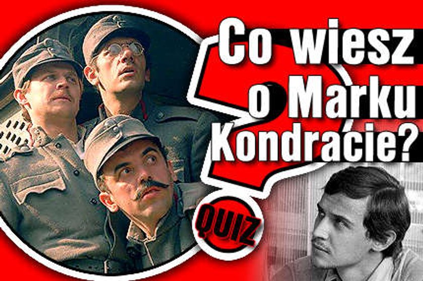 Co wiesz o Kondracie? Quiz!