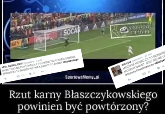 Czy karny Błaszczykowskiego powinien być powtórzony? Kibice domagają się sprawiedliwości