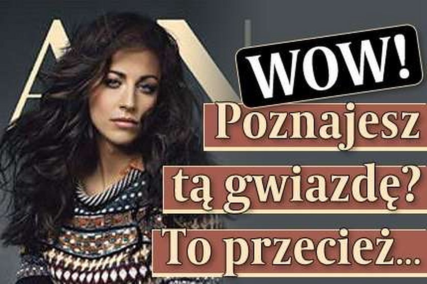 Wow! Poznajesz tę gwiazdę? To przecież...