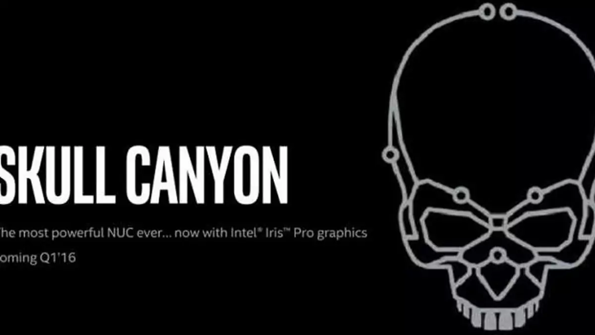 Intel Skull Canyon - mały komputer dla graczy coraz bliżej (CES 2016)