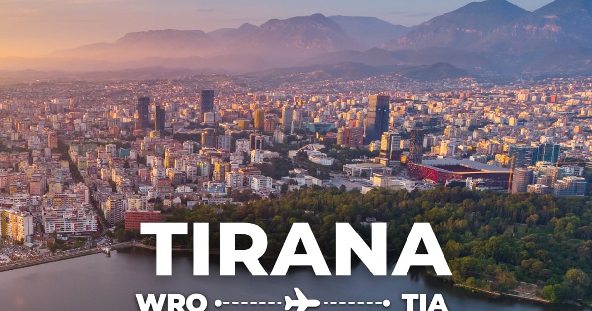 Z Wrocławia do Tirany. Kolejna nowość na lato!
