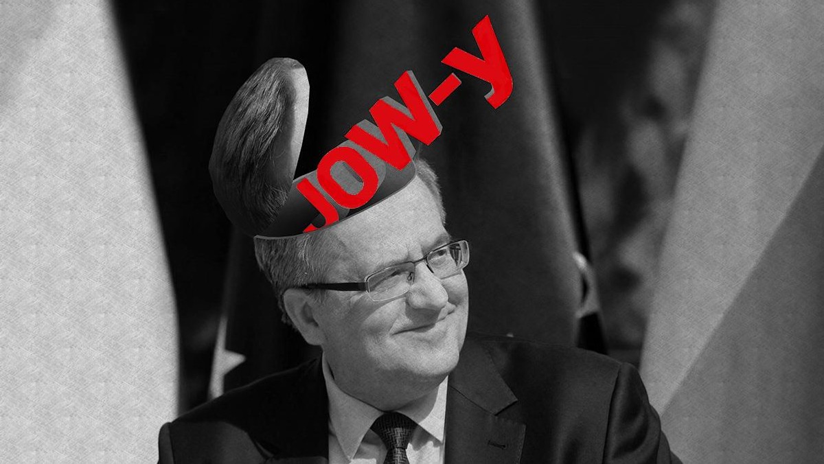 Bronisław Komorowski jow-y jowy