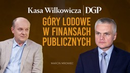 Obniżki stóp procentowych i budżetowe góry lodowe [KASA WILKOWICZA]