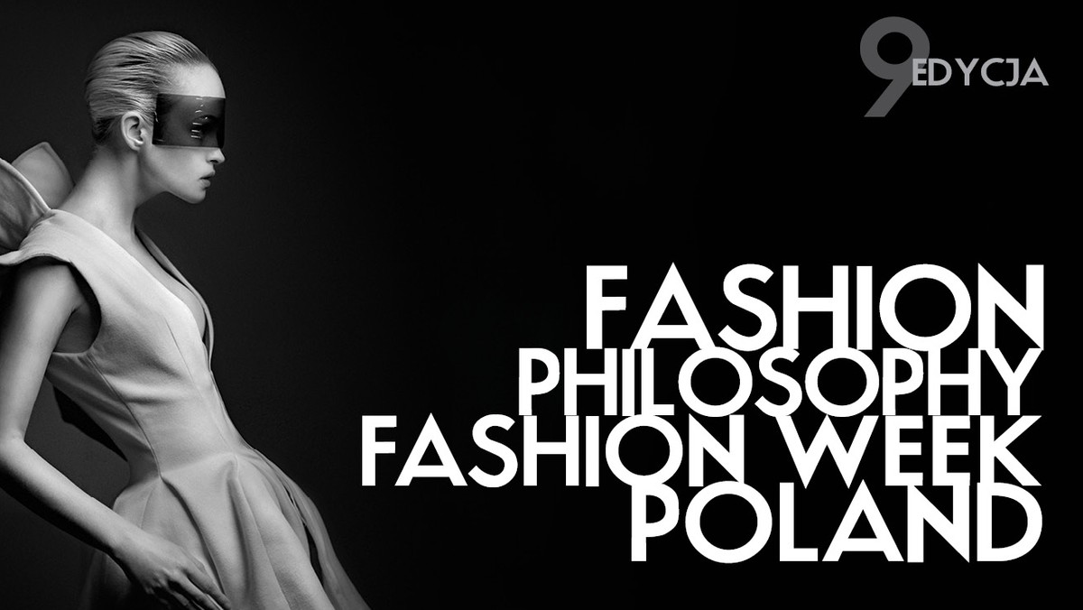 9. edycja FashionPhilosophy Fashion Week Poland odbędzie się w Łodzi za niespełna trzy miesiące i będzie dłuższa niż poprzednie. Potrwa od 15 do 20 października 2013 r., a jednym z nowych miejsc pokazów stanie się Centrum Promocji Mody.