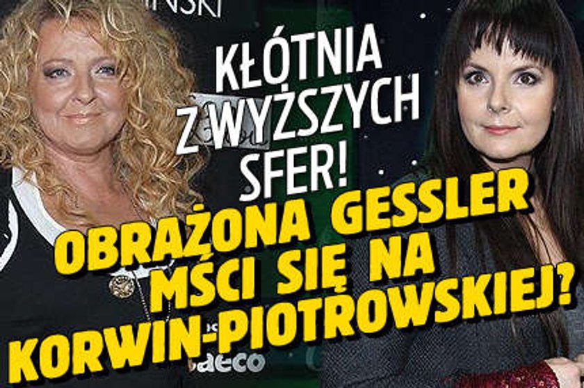 Obrażona Gessler mści się na Korwin-Piotrowskiej?