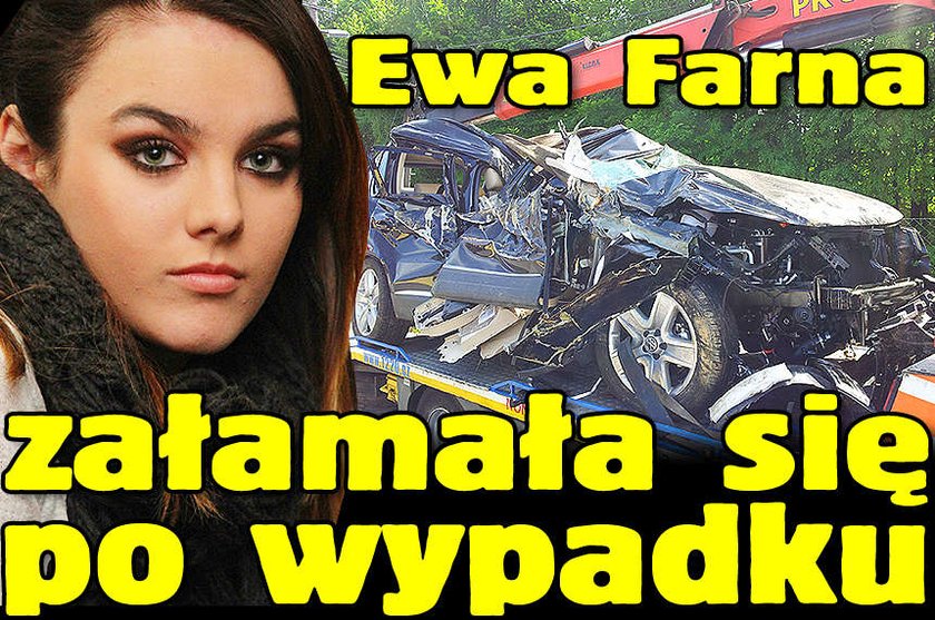 Ewa Farna załamała