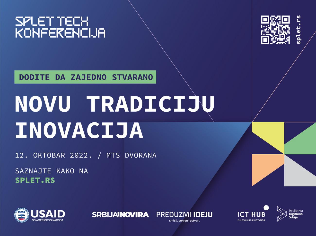 Krenite u susret inovacionom: Preduzetništvu:SPLET Tech konferencija 2022