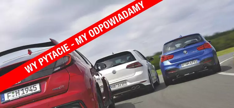 Wy pytacie, my odpowiadamy: Honda Civic Type R Turbo, BMW M135i, VW Golf R