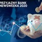 Przyjazny Bank Newsweeka 2020