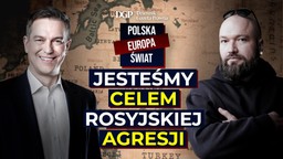 Jesteśmy celem rosyjskiej agresji [POLSKA EUROPA ŚWIAT]