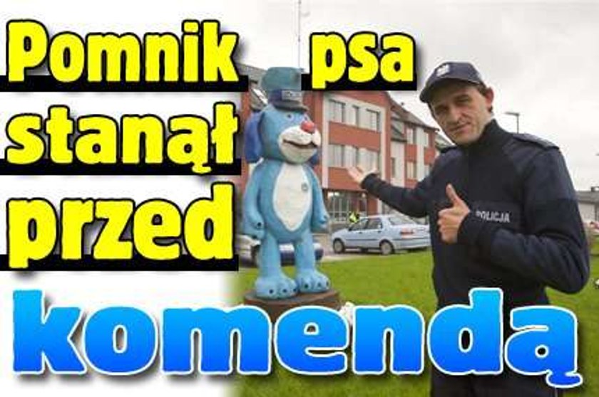 Pomnik psa stanął przed komendą