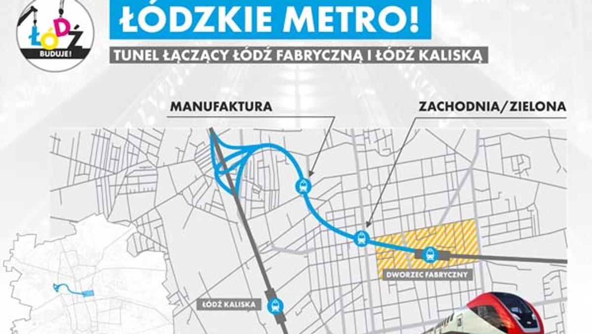 Spółka PKP PLK zdecydowała, że tunel średnicowy pod Łodzią, łączący dworce Łódź Fabryczna i Łódź Kaliska wybuduje konsorcjum Energopol ze Szczecina oraz Przedsiębiorstwo Budowy Dróg i Mostów z Mińska Mazowieckiego. W tunelu, w centrum Łodzi będą dwa przystanki, więc miasto zyska "coś na kształt metra".